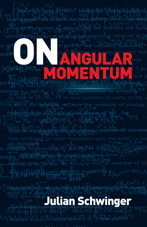 On Angular Momentum -  Julian Schwinger