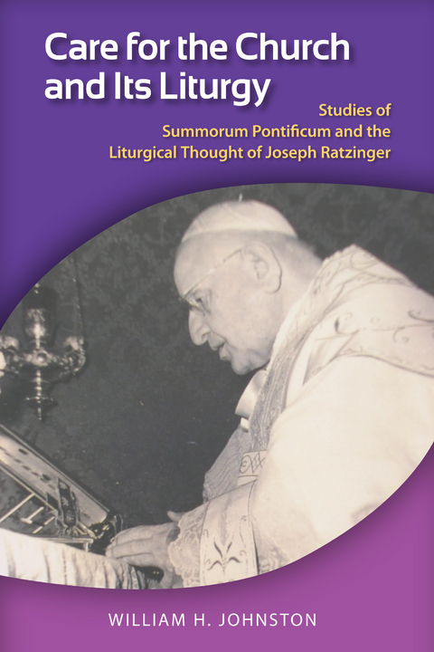 Care for the Church and Its Liturgy -  William H. Johnston