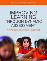 Improving Learning through Dynamic Assessment -  Donna Carrigan,  Dr Fraser Lauchlan