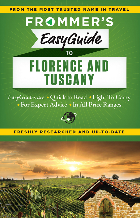 Frommer's EasyGuide to Florence and Tuscany - Stephen Brewer, Donald Strachan