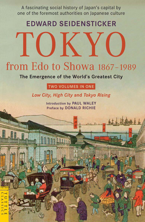 History of Tokyo 1867-1989 - Edward Seidensticker