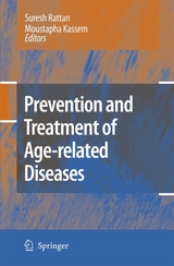 Prevention and Treatment of Age-related Diseases - 