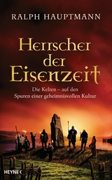 Herrscher der Eisenzeit - Ralph Hauptmann