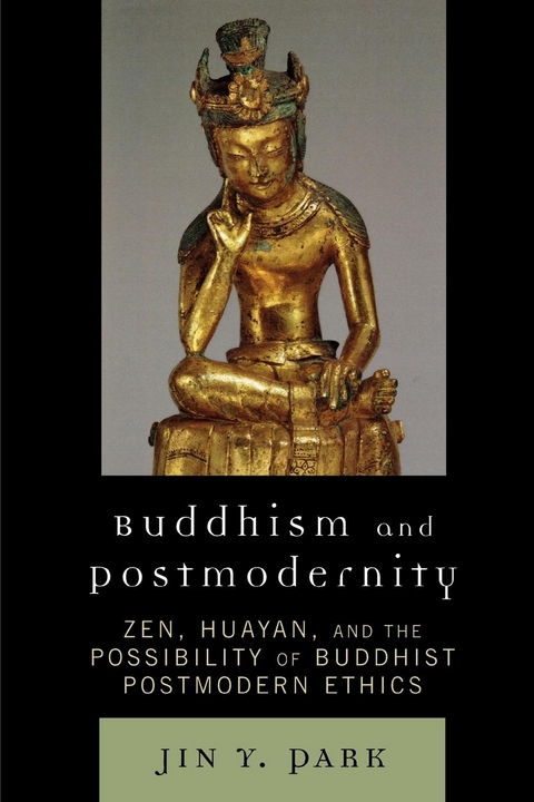 Buddhism and Postmodernity -  Jin Y. Park