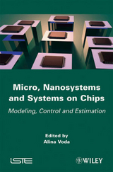 Micro, Nanosystems and Systems on Chips - 