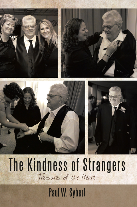 Kindness of Strangers -  Paul W. Sybert