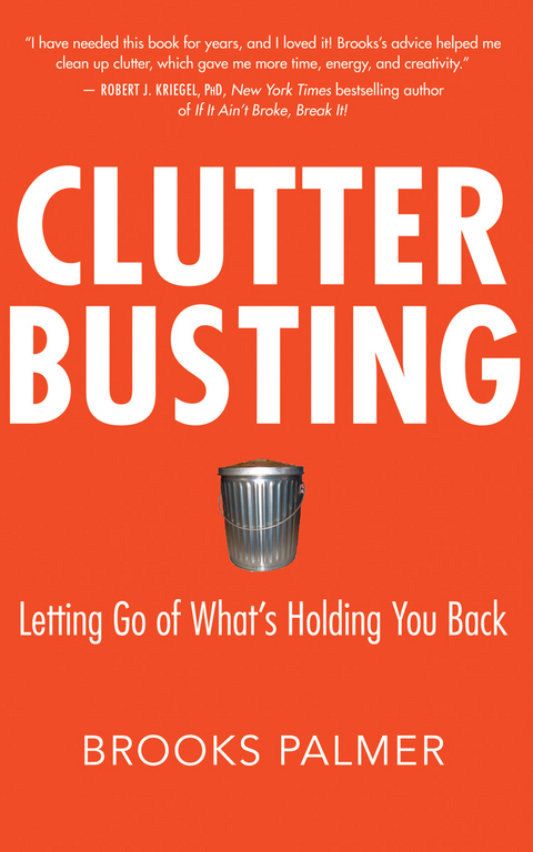 Clutter Busting -  Brooks Palmer