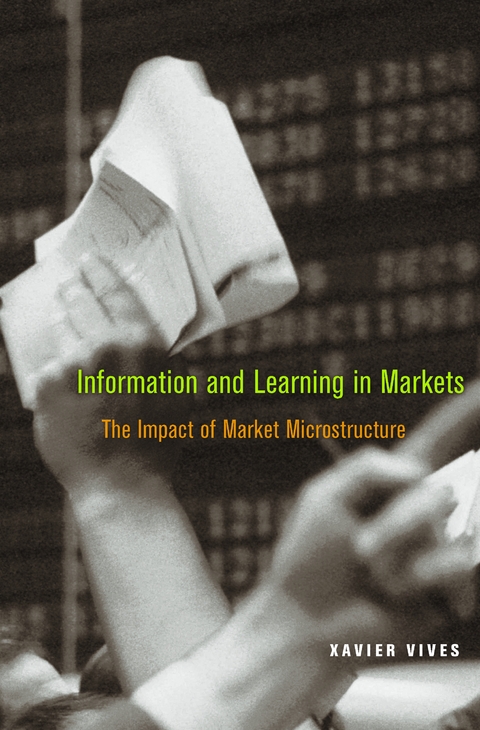 Information and Learning in Markets -  Xavier Vives