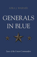 Generals in Blue -  Jr. Ezra J. Warner