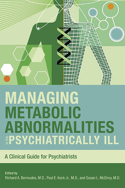 Managing Metabolic Abnormalities in the Psychiatrically Ill -  Evelyn McElroy