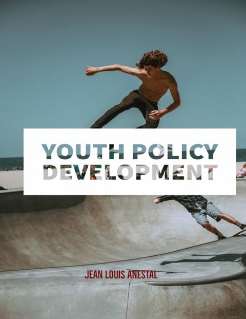 Youth Policy Development -  Anestal Jean Louis Anestal