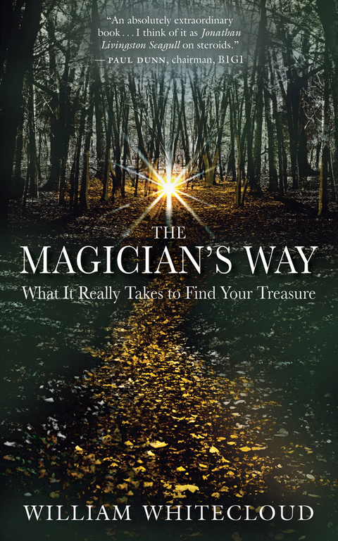 The Magician's Way - William Whitecloud