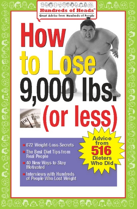 How to Lose 9,000 lbs. (or Less) - 