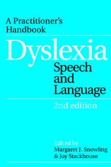 Dyslexia, Speech and Language - 