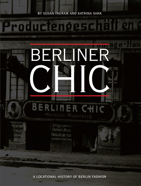 Berliner Chic -  Susan Ingram,  Katrina Sark