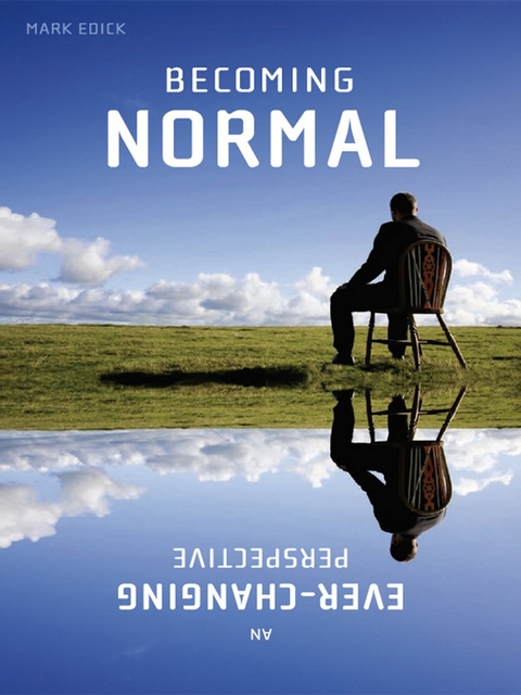 Becoming Normal -  Mark Edick