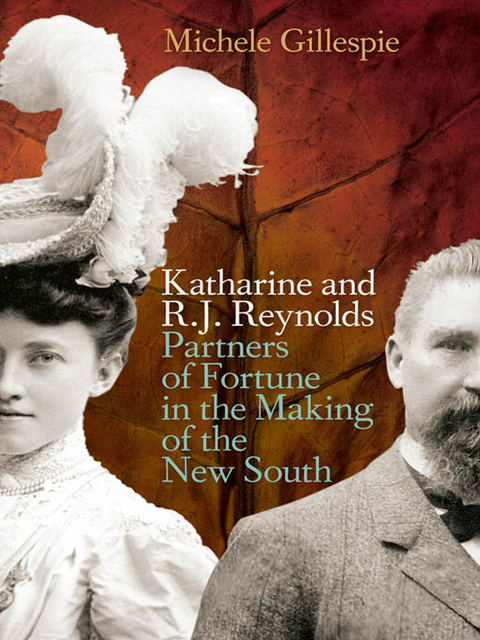 Katharine and R.J. Reynolds -  Michele Gillespie