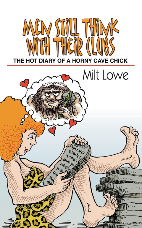 Men Still Think with Their Clubs - Milt Lowe