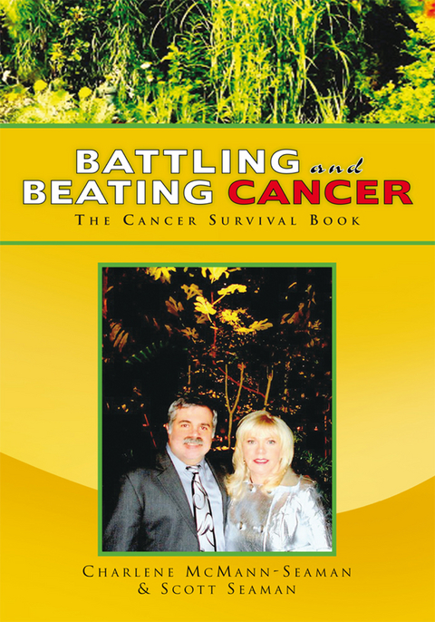 Battling and Beating Cancer - Scott Seaman, Charlene Seaman