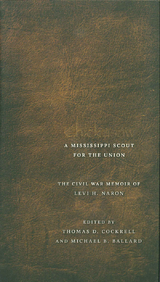 Chickasaw, a Mississippi Scout for the Union - 