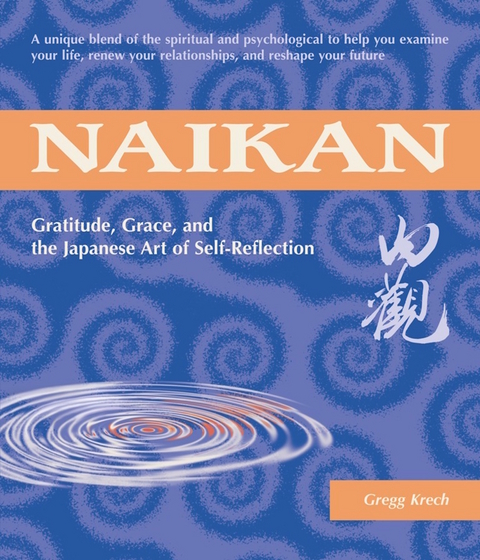 Naikan - Gregg Krech