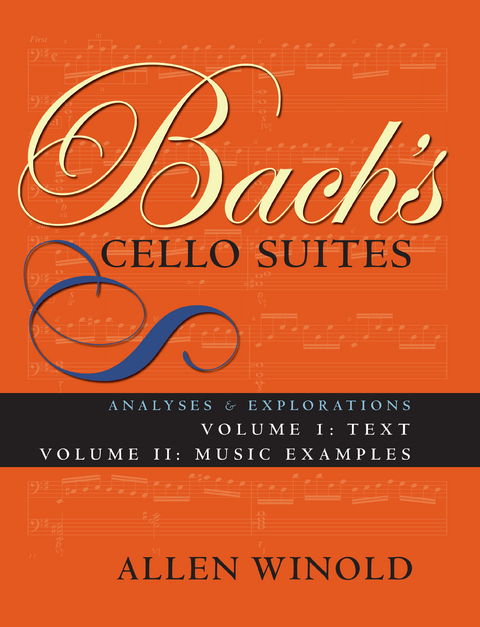 Bach's Cello Suites, Volumes 1 and 2 - Allen Winold