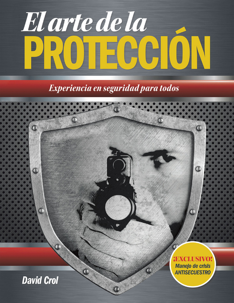 El Arte De La Protección - David Crol