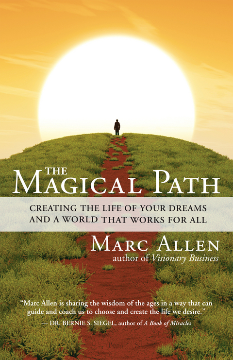 The Magical Path - Marc Allen