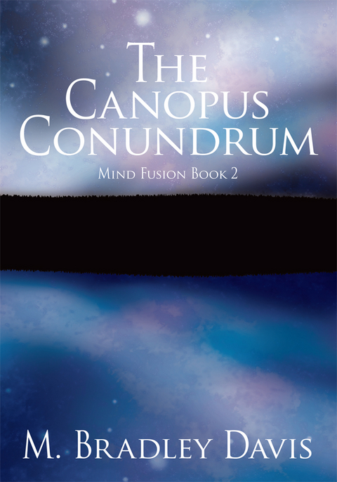 Canopus Conundrum -  M. Bradley Davis