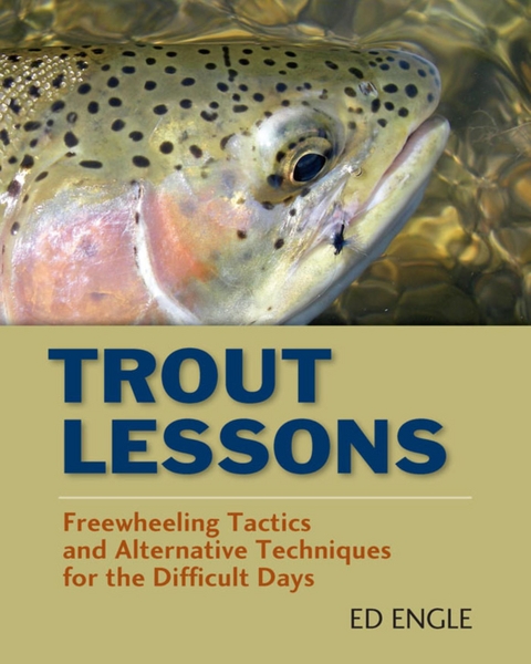 Trout Lessons -  Ed Engle