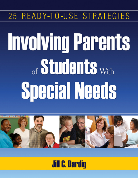 Involving Parents of Students With Special Needs - Jill C. C. Dardig