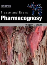 Trease and Evans' Pharmacognosy - Evans, William Charles