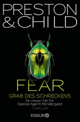 Fear - Grab des Schreckens -  Douglas Preston,  Lincoln Child