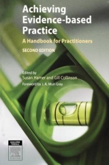 Achieving Evidence-Based Practice - Hamer, Susan; Collinson, Gill