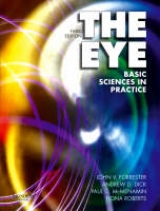 The Eye - Forrester, John V.; Dick, Andrew D.; McMenamin, Paul G.; Roberts, Fiona