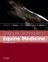 Diagnostic Techniques in Equine Medicine - Taylor, Frank G. R.; Brazil, Tim; Hillyer, Mark H.