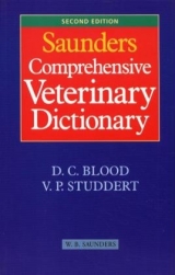 Saunders Comprehensive Veterinary Dictionary - Blood, D.C.; Studdert, Virginia P.