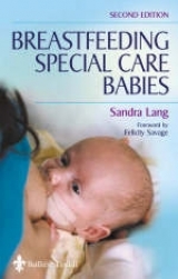 Breastfeeding Special Care Babies - Lang, Sandra