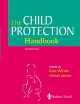 The Child Protection Handbook - Wilson, Kate; James, Adrian L.