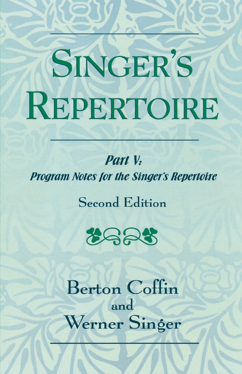 Singer's Repertoire, Part V -  Berton Coffin,  Werner Singer