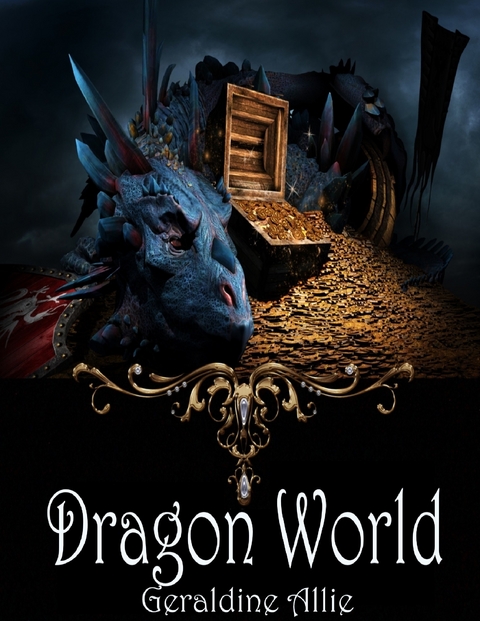 Dragon World -  Geraldine Allie