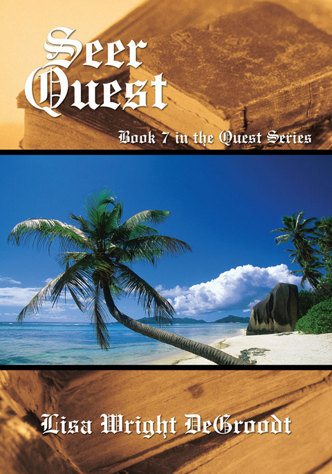 Seer Quest -  Lisa Wright DeGroodt