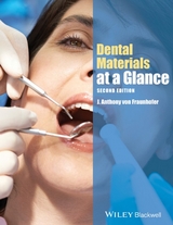 Dental Materials at a Glance - J. Anthony von Fraunhofer