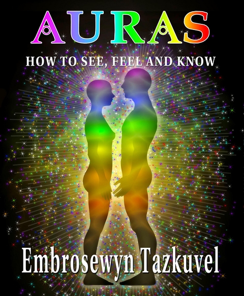 Auras -  Embrosewyn Tazkuvel