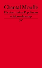 Für einen linken Populismus. - Chantal Mouffe