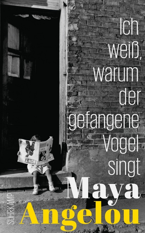 Ich weiß, warum der gefangene Vogel singt -  Maya Angelou