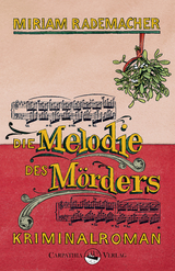 Die Melodie des Mörders - Miriam Rademacher