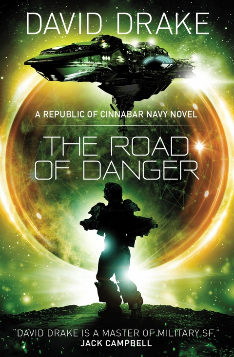 The Road of Danger - David Drake