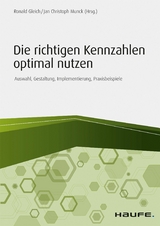 Die richtigen Kennzahlen optimal nutzen - 