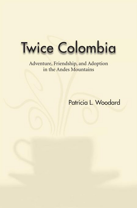 Twice Colombia -  Patricia L. Woodard